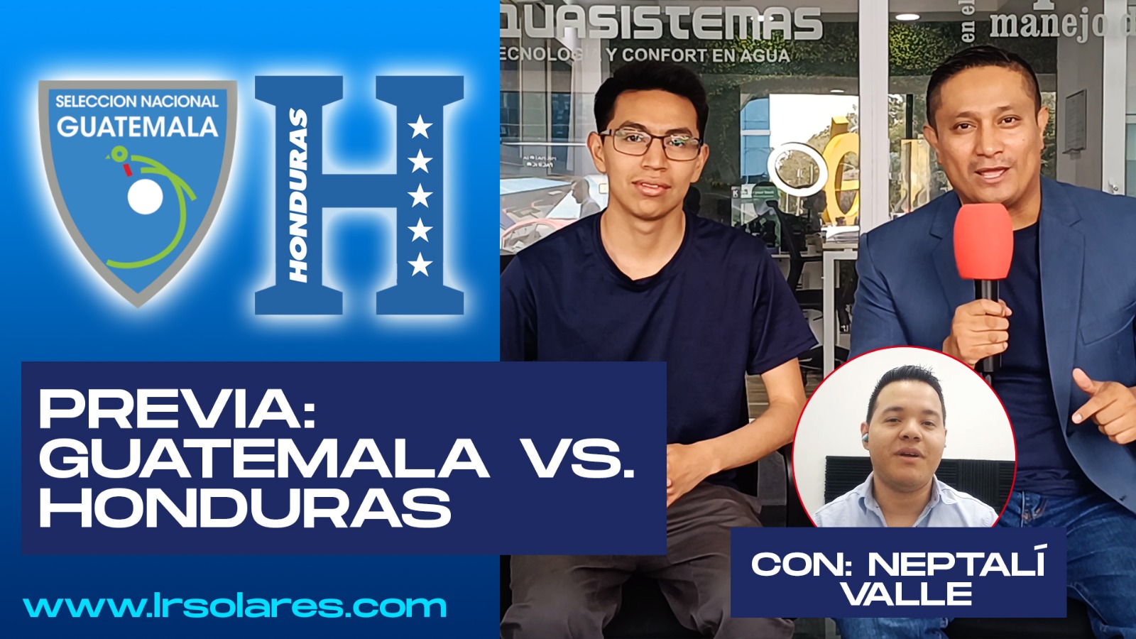 Previa: Guatemala vs Honduras